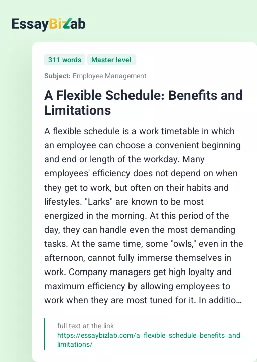 A Flexible Schedule: Benefits and Limitations - Essay Preview
