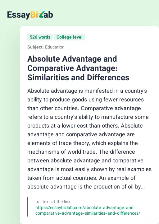 Absolute Advantage and Comparative Advantage: Similarities and Differences - Essay Preview