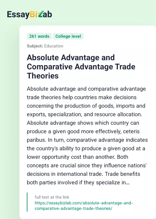 Absolute Advantage and Comparative Advantage Trade Theories - Essay Preview