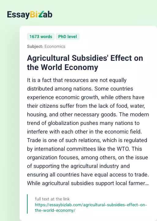 Agricultural Subsidies' Effect on the World Economy - Essay Preview