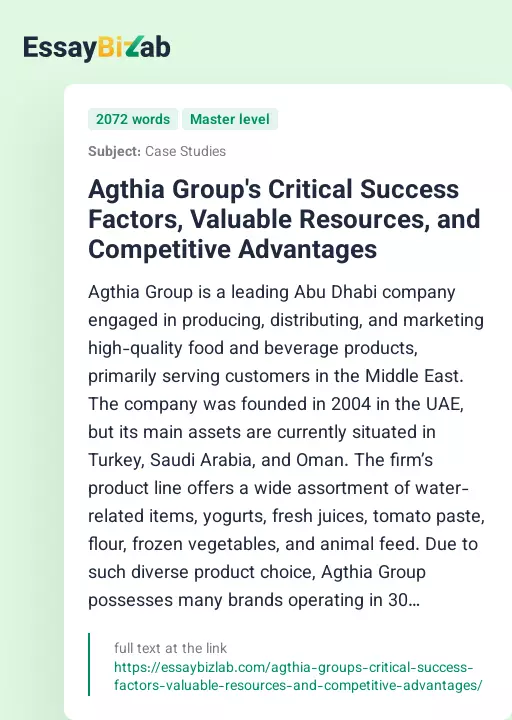 Agthia Group's Critical Success Factors, Valuable Resources, and Competitive Advantages - Essay Preview