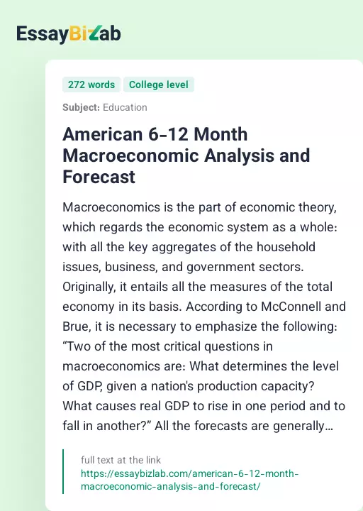 American 6-12 Month Macroeconomic Analysis and Forecast - Essay Preview