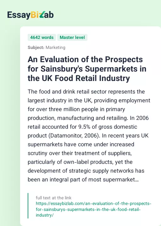 An Evaluation of the Prospects for Sainsbury's Supermarkets in the UK Food Retail Industry - Essay Preview
