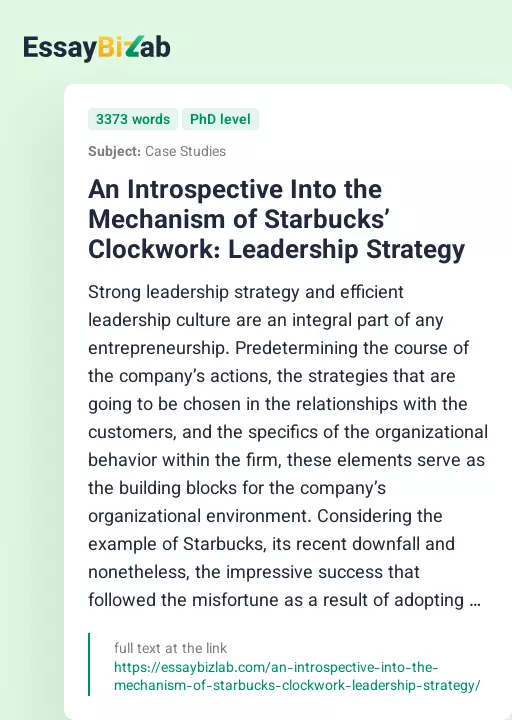 An Introspective Into the Mechanism of Starbucks’ Clockwork: Leadership Strategy - Essay Preview