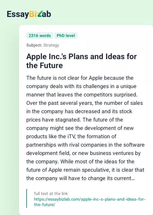 Apple Inc.'s Plans and Ideas for the Future - Essay Preview