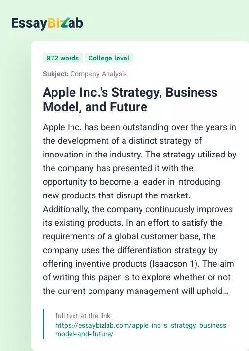 Apple Inc.'s Strategy, Business Model, and Future - Essay Preview