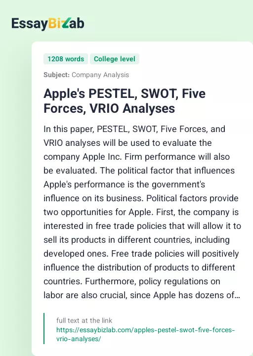 Apple's PESTEL, SWOT, Five Forces, VRIO Analyses - Essay Preview