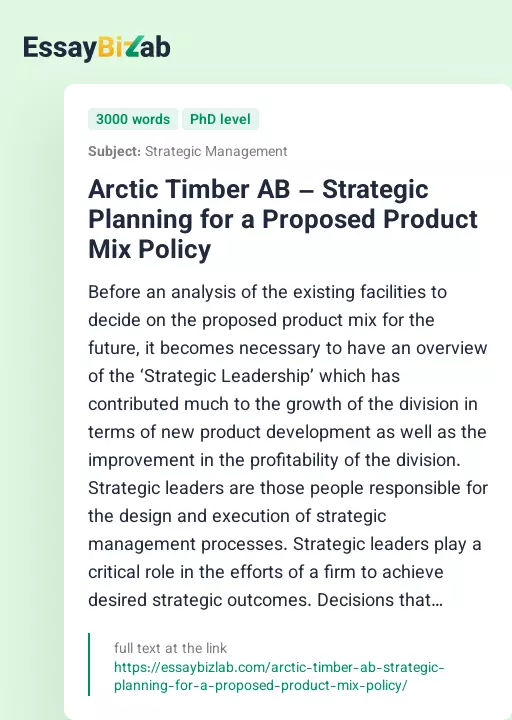 Arctic Timber AB – Strategic Planning for a Proposed Product Mix Policy - Essay Preview