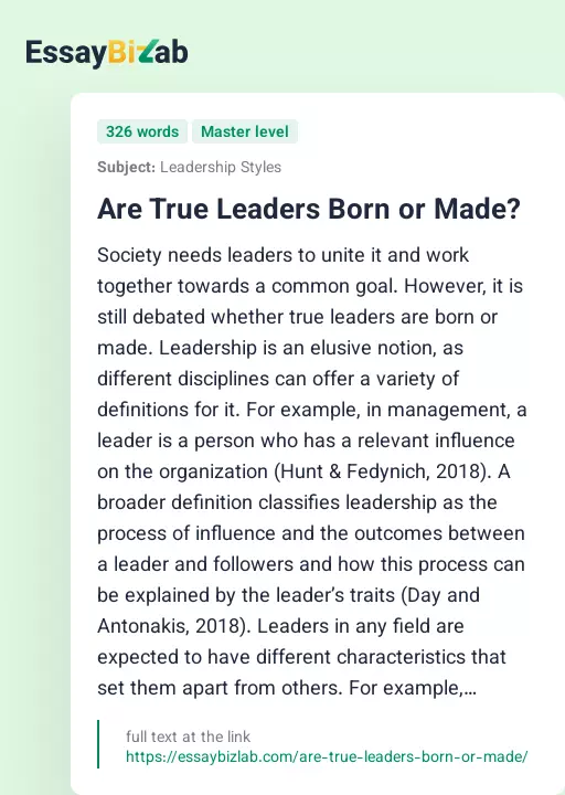 Are True Leaders Born or Made? - Essay Preview
