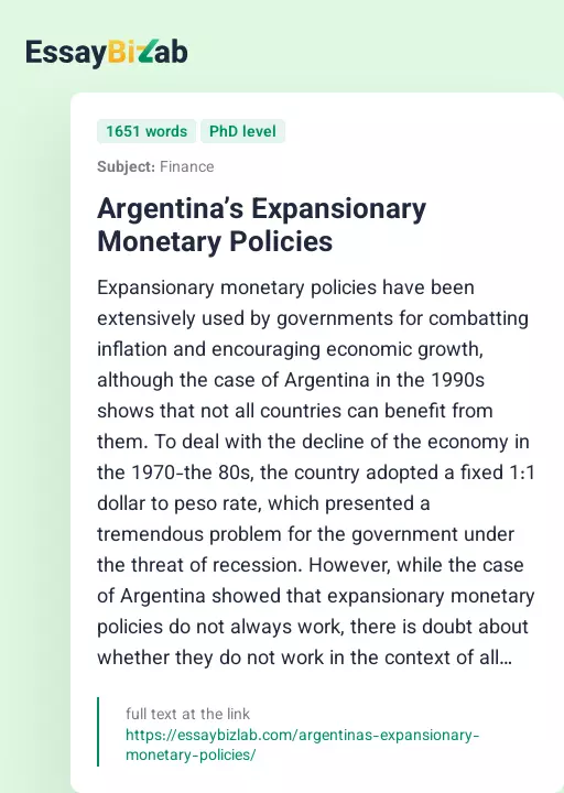 Argentina’s Expansionary Monetary Policies - Essay Preview