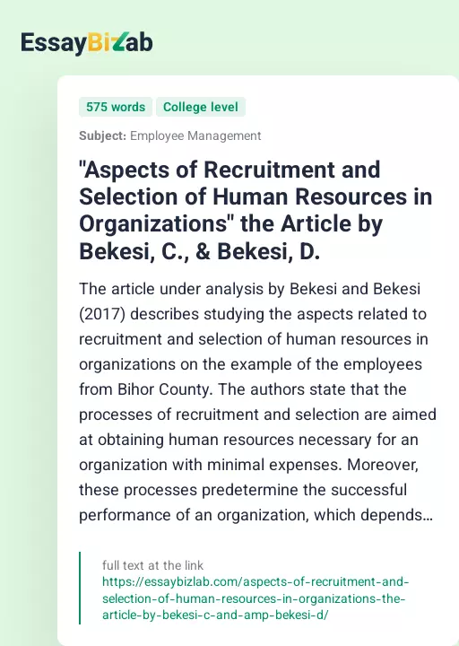 "Aspects of Recruitment and Selection of Human Resources in Organizations" the Article by Bekesi, C., & Bekesi, D. - Essay Preview