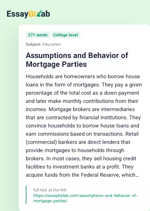 Assumptions and Behavior of Mortgage Parties - Essay Preview