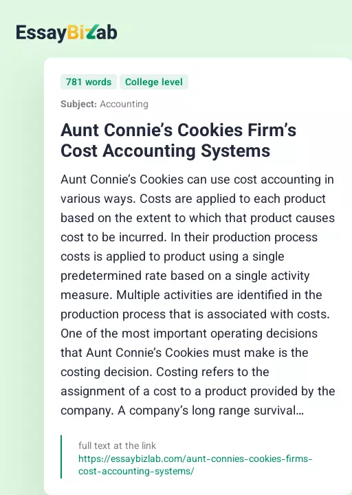 Aunt Connie’s Cookies Firm’s Cost Accounting Systems - Essay Preview