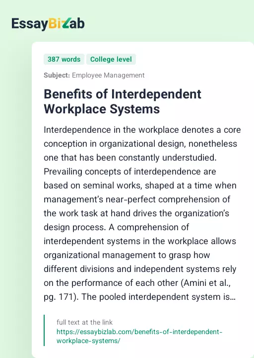Benefits of Interdependent Workplace Systems - Essay Preview