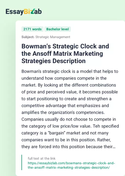 Bowman’s Strategic Clock and the Ansoff Matrix Marketing Strategies Description - Essay Preview