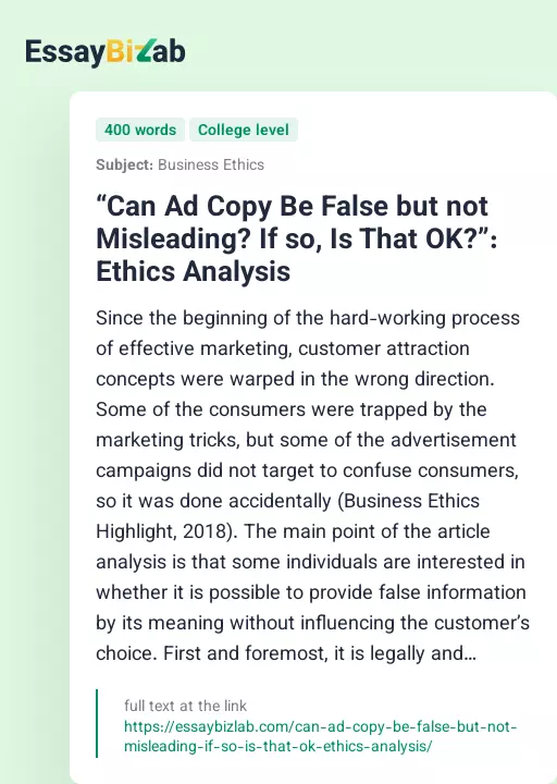 “Can Ad Copy Be False but not Misleading? If so, Is That OK?”: Ethics Analysis - Essay Preview