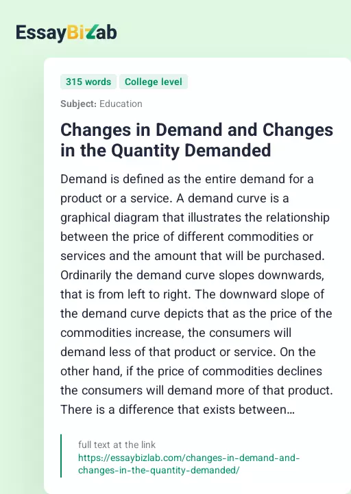Changes in Demand and Changes in the Quantity Demanded - Essay Preview