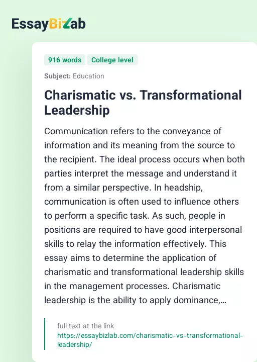 Charismatic vs. Transformational Leadership - Essay Preview
