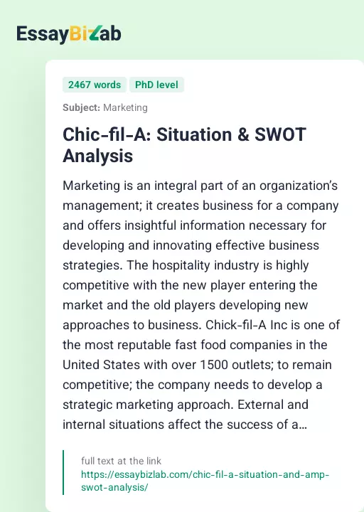 Chic-fil-A: Situation & SWOT Analysis - Essay Preview