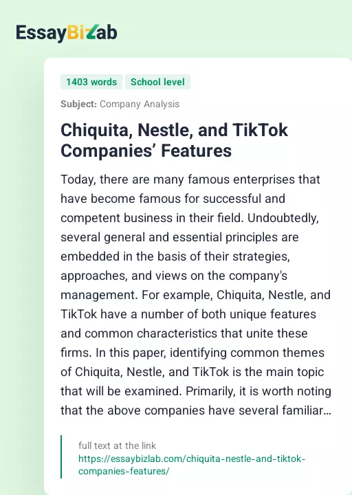 Chiquita, Nestle, and TikTok Companies’ Features - Essay Preview