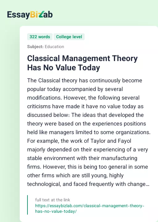 Classical Management Theory Has No Value Today - Essay Preview