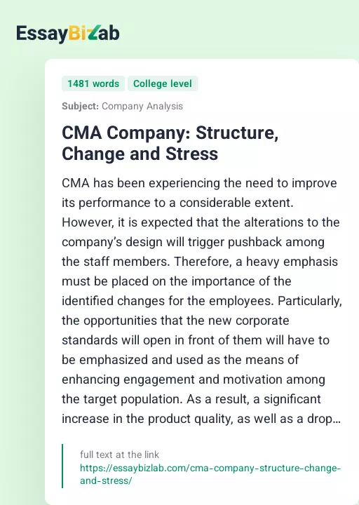 CMA Company: Structure, Change and Stress - Essay Preview