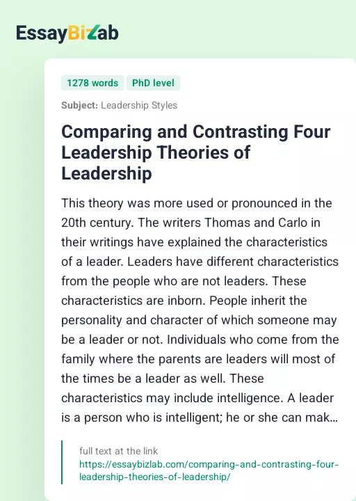 Comparing and Contrasting Four Leadership Theories of Leadership - Essay Preview
