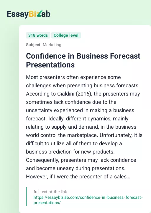 Confidence in Business Forecast Presentations - Essay Preview