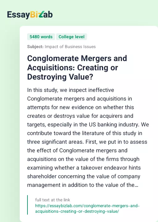 Conglomerate Mergers and Acquisitions: Creating or Destroying Value? - Essay Preview