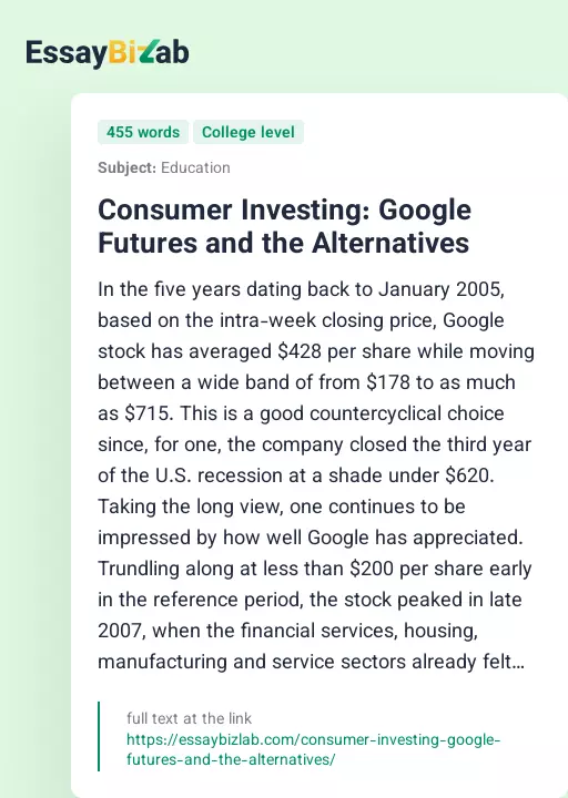Consumer Investing: Google Futures and the Alternatives - Essay Preview