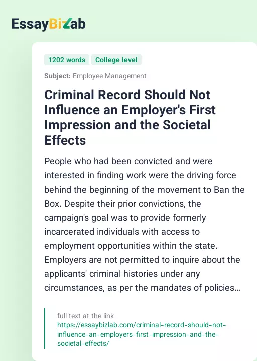 Criminal Record Should Not Influence an Employer's First Impression and the Societal Effects - Essay Preview