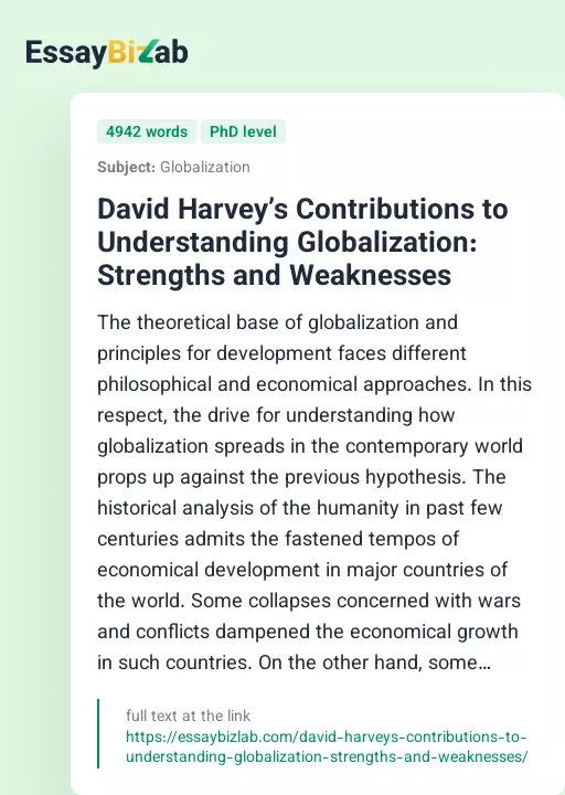 David Harvey’s Contributions to Understanding Globalization: Strengths and Weaknesses - Essay Preview