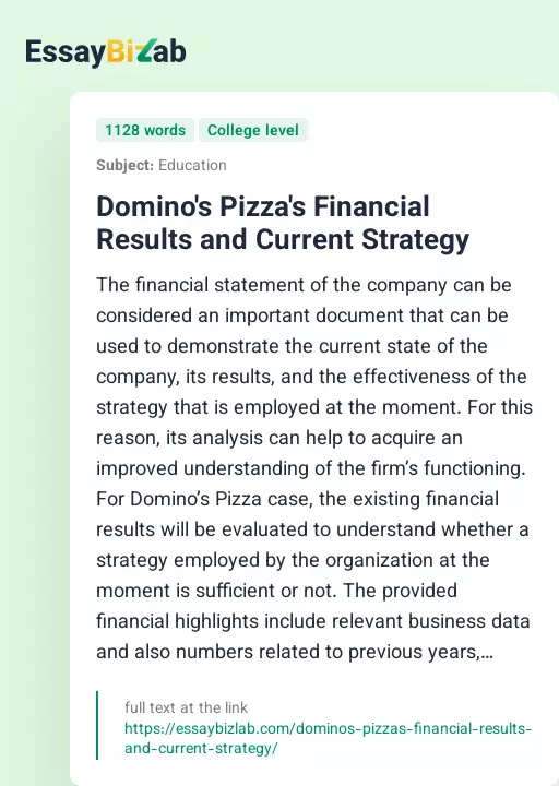 Domino's Pizza's Financial Results and Current Strategy - Essay Preview