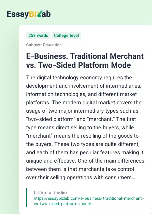 E-Business. Traditional Merchant vs. Two-Sided Platform Mode - Essay Preview