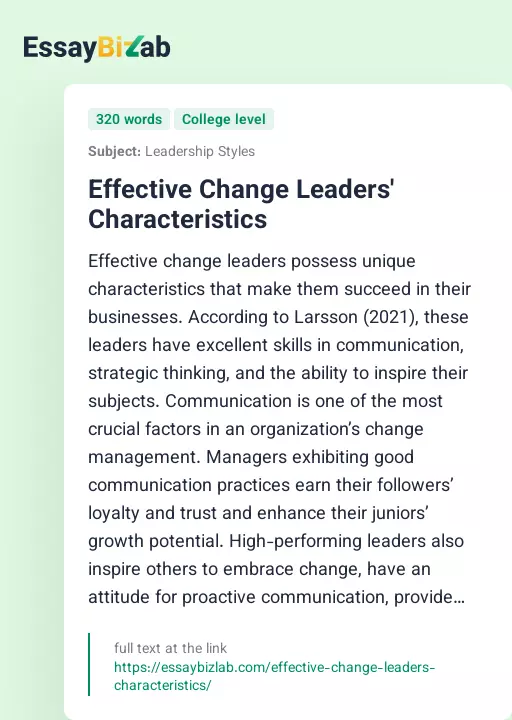 Effective Change Leaders' Characteristics - Essay Preview