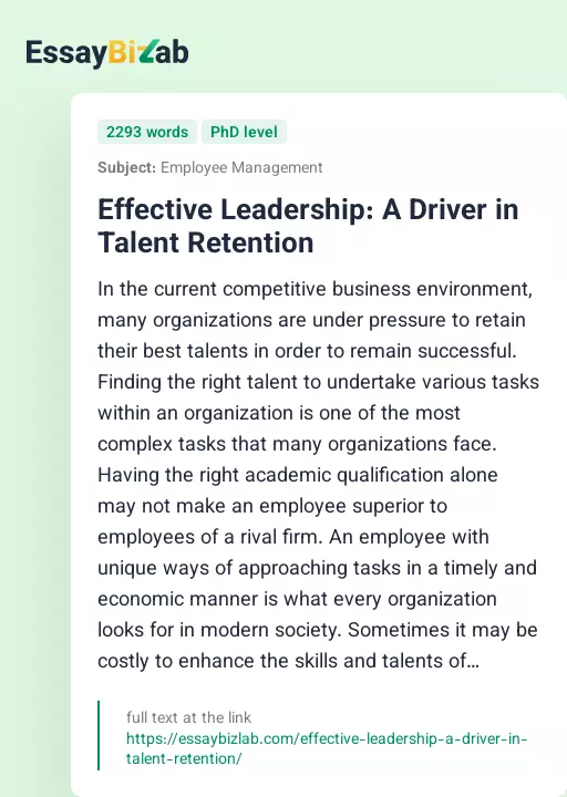 Effective Leadership: A Driver in Talent Retention - Essay Preview