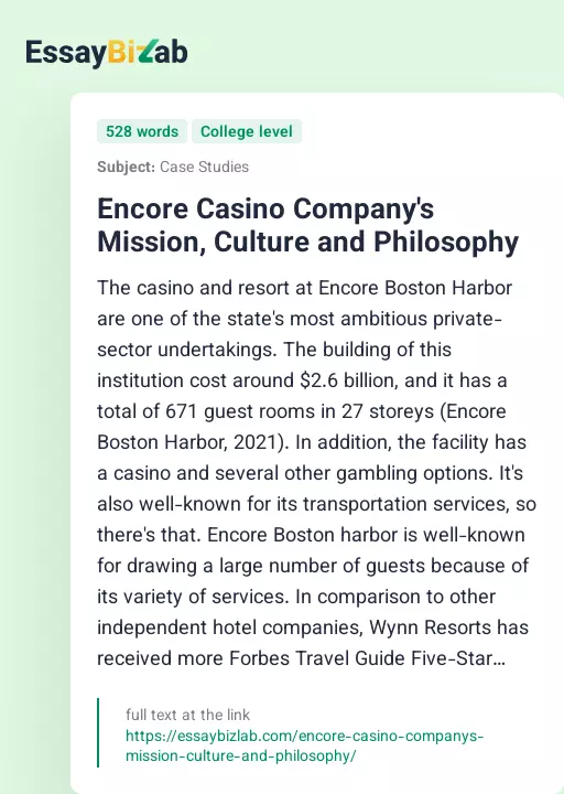Encore Casino Company's Mission, Culture and Philosophy - Essay Preview