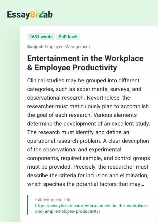 Entertainment in the Workplace & Employee Productivity - Essay Preview