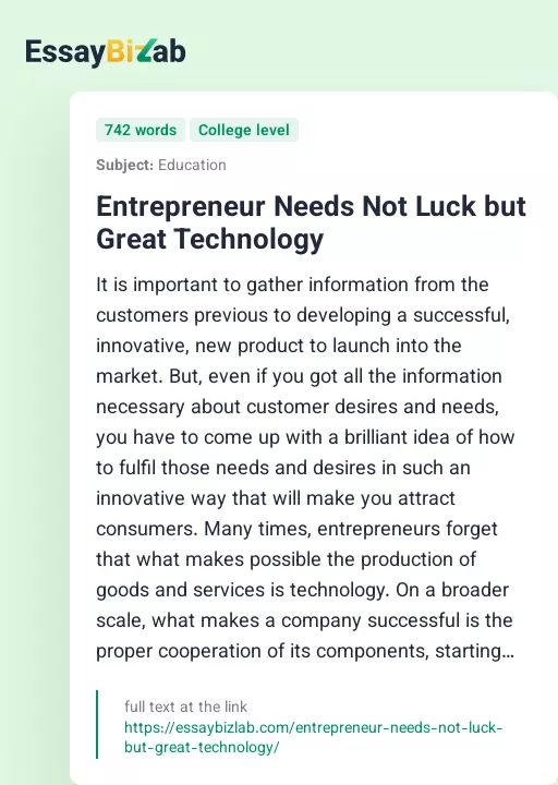 Entrepreneur Needs Not Luck but Great Technology - Essay Preview
