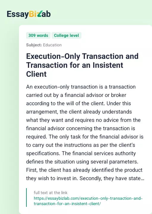 Execution-Only Transaction and Transaction for an Insistent Client - Essay Preview