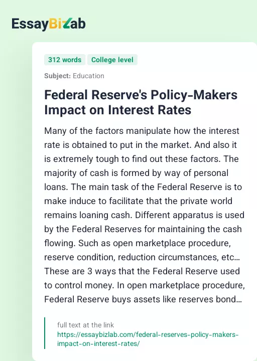Federal Reserve's Policy-Makers Impact on Interest Rates - Essay Preview
