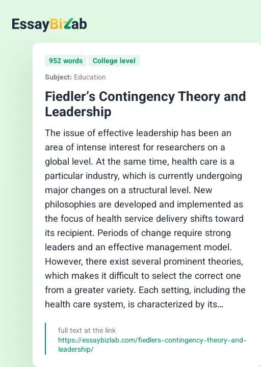 Fiedler’s Contingency Theory and Leadership - Essay Preview