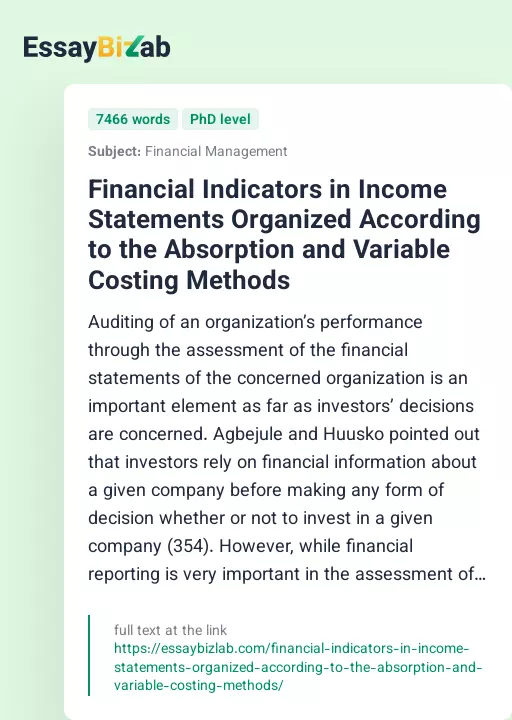 Financial Indicators in Income Statements Organized According to the Absorption and Variable Costing Methods - Essay Preview