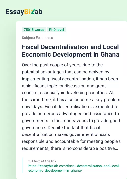 Fiscal Decentralisation and Local Economic Development in Ghana - Essay Preview