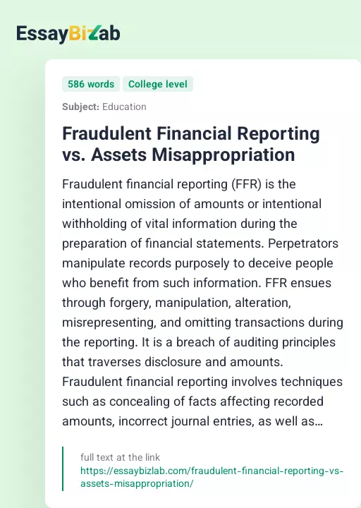 Fraudulent Financial Reporting vs. Assets Misappropriation - Essay Preview