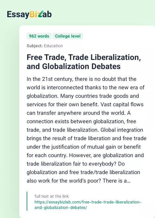 Free Trade, Trade Liberalization, and Globalization Debates - Essay Preview