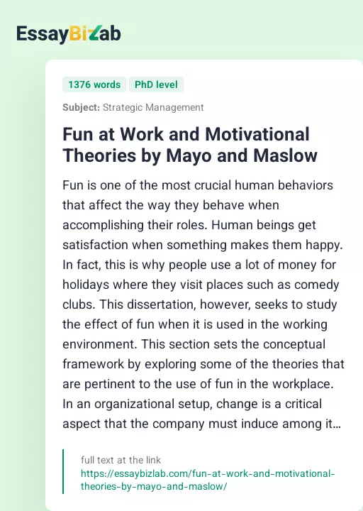 Fun at Work and Motivational Theories by Mayo and Maslow - Essay Preview