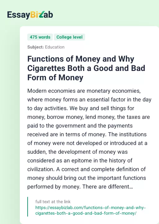Functions of Money and Why Cigarettes Both a Good and Bad Form of Money - Essay Preview