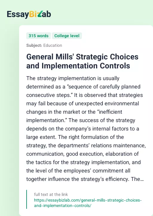 General Mills' Strategic Choices and Implementation Controls - Essay Preview