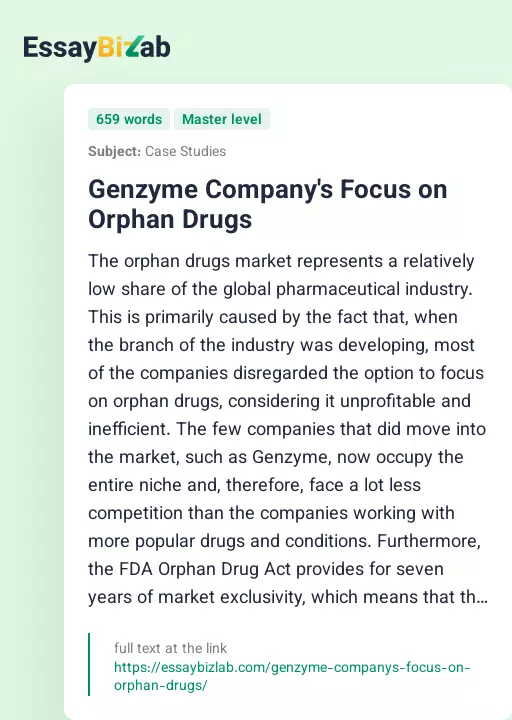 Genzyme Company's Focus on Orphan Drugs - Essay Preview